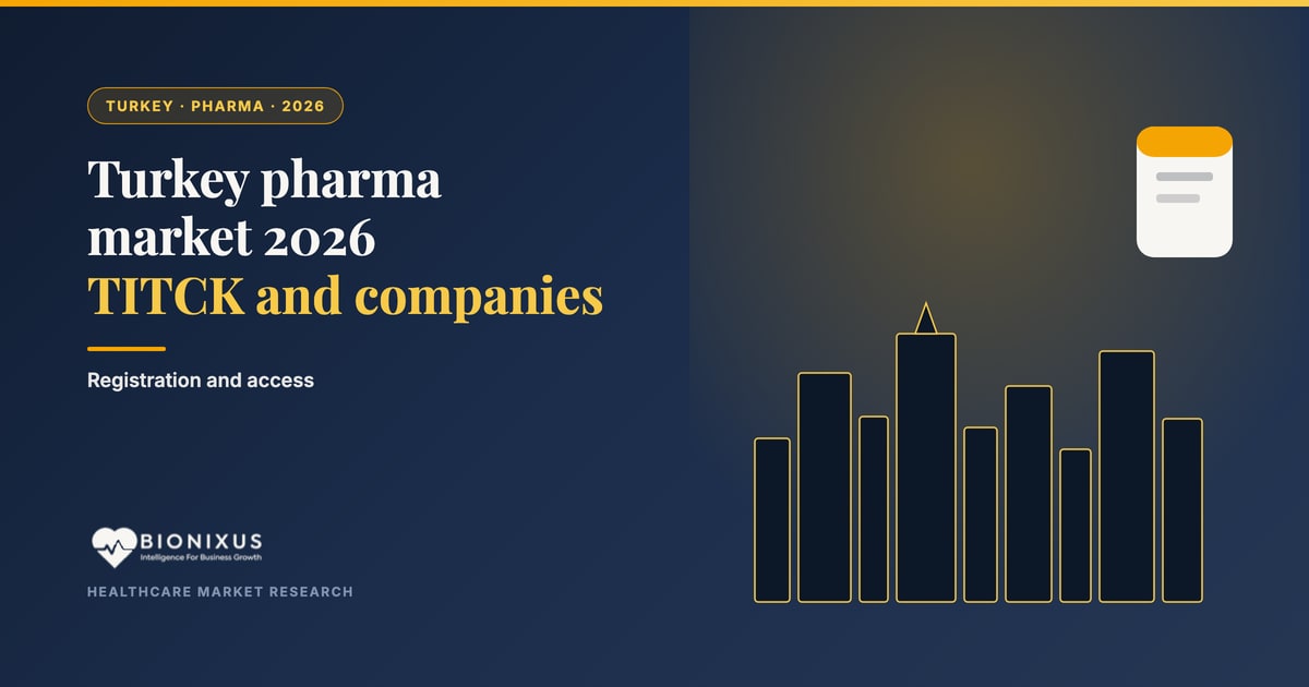 Turkey Pharmaceutical Market 2026: Size, TITCK & Top Companies Turkey Pharmaceutical Market 2026: Size, TITCK & Top Companies